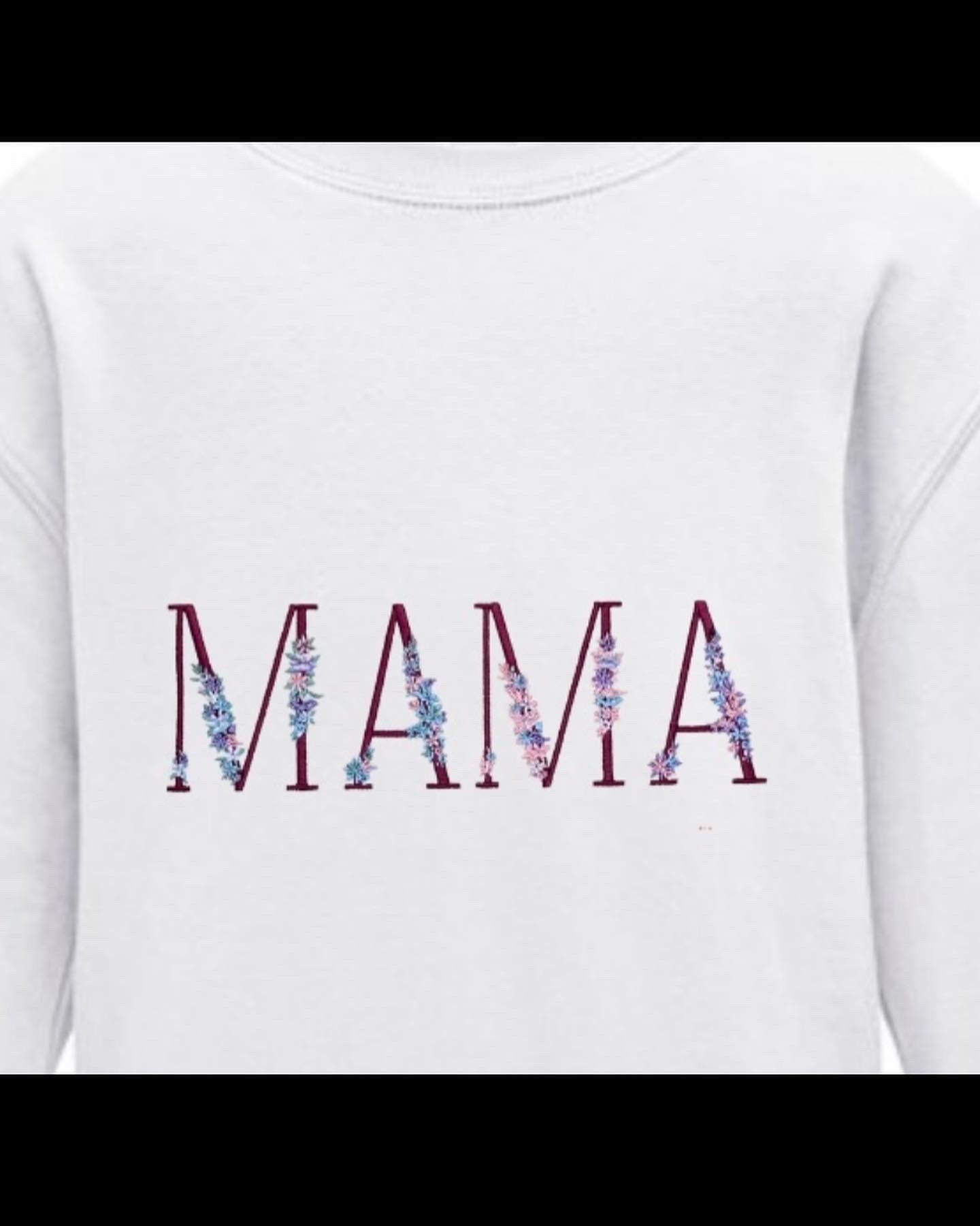 Floral Embroidered Mama Sweatshirt: Personalized Women's Jumper