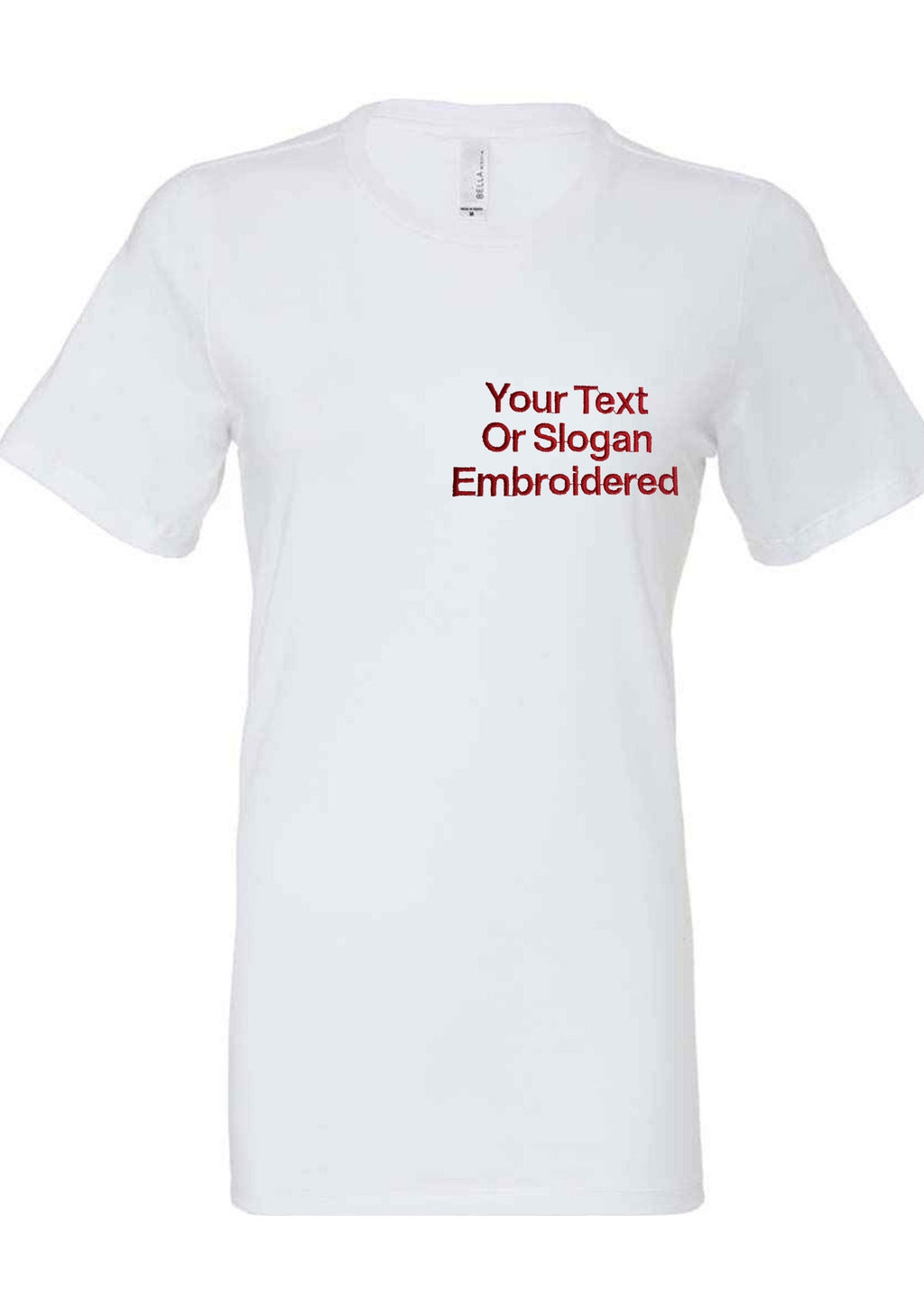 Embroidered Slogan T-Shirt: Custom Text, Unisex Fit