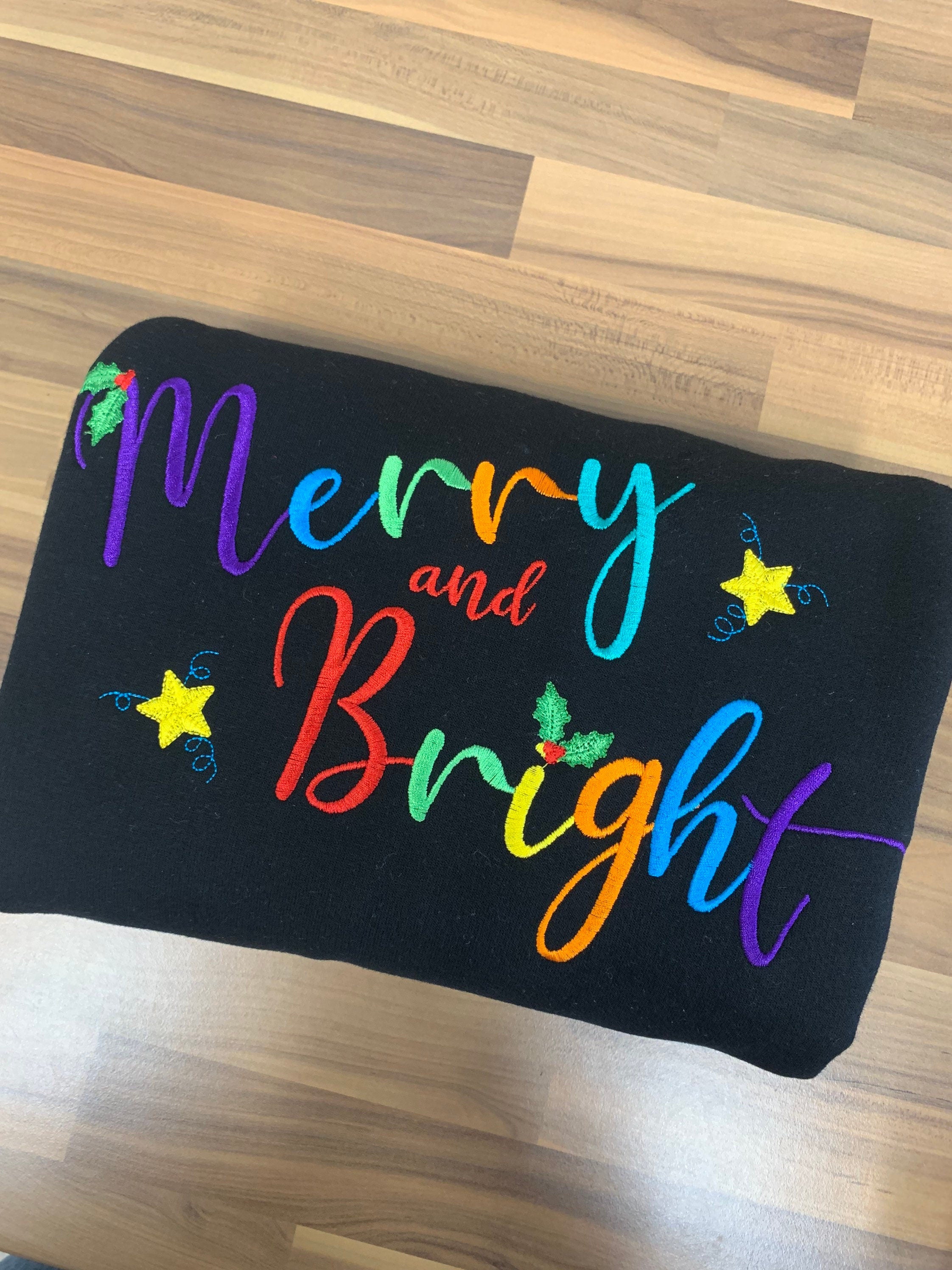 Embroidered Christmas Sweatshirt: Merry Bright Festive Jumper