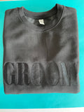 Embroidered Groom Sweatshirt: Wedding, Stag Party, Husband Gift
