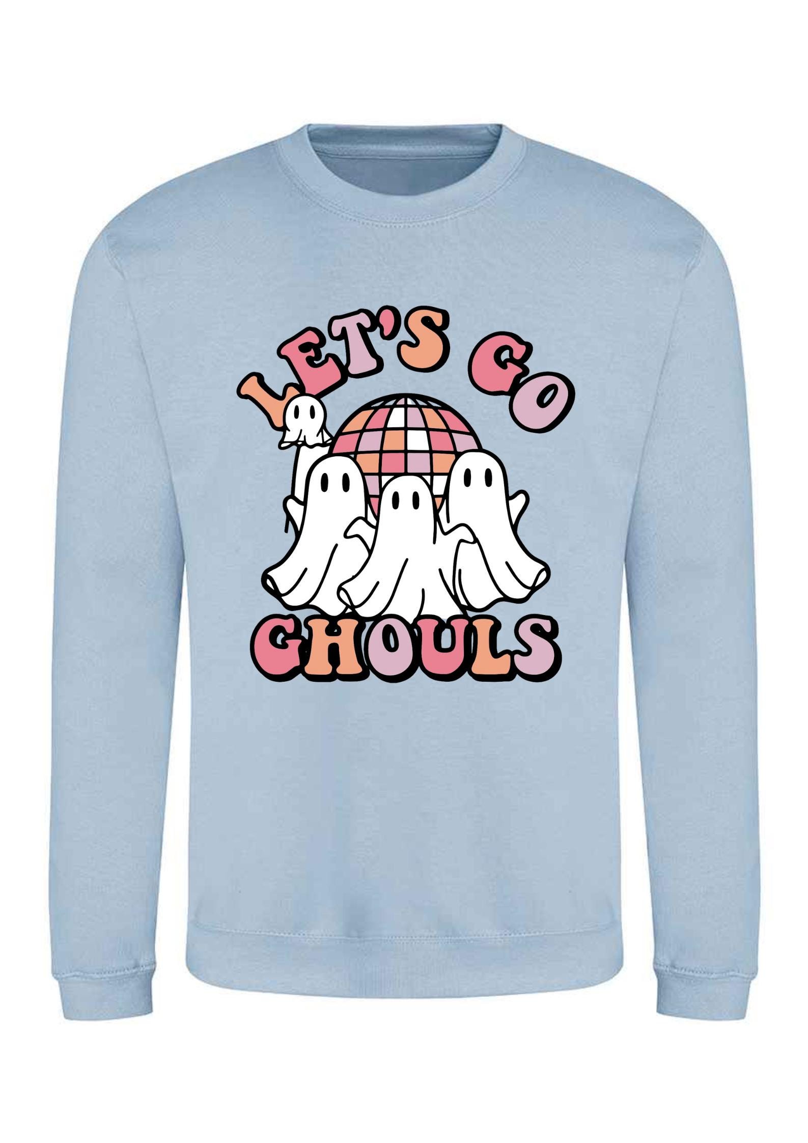 Let's Go Ghouls Halloween Sweatshirt: Spooky Season Jumper