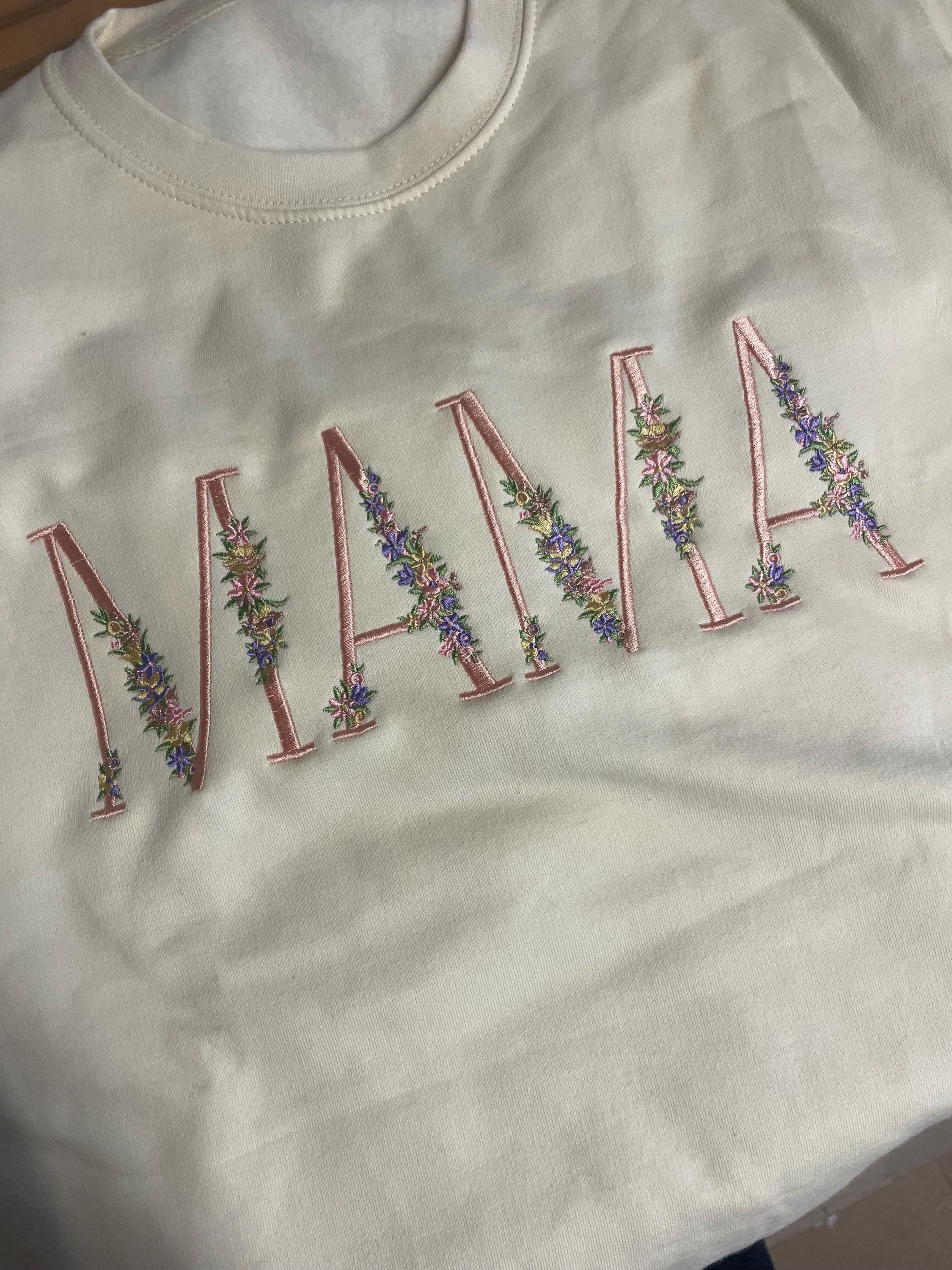 Floral Embroidered Mama Sweatshirt: Personalized Women's Jumper
